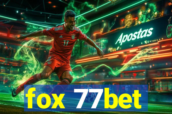 fox 77bet